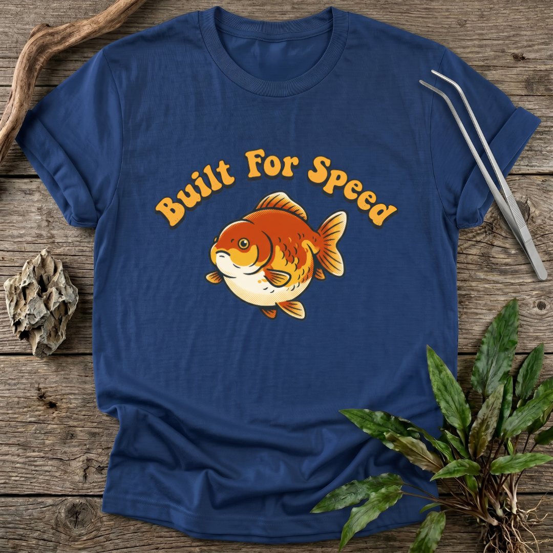 Built For Speed T-Shirt
