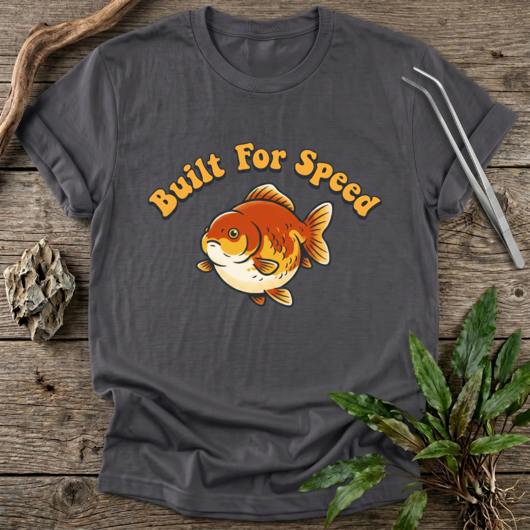 Built For Speed T-Shirt