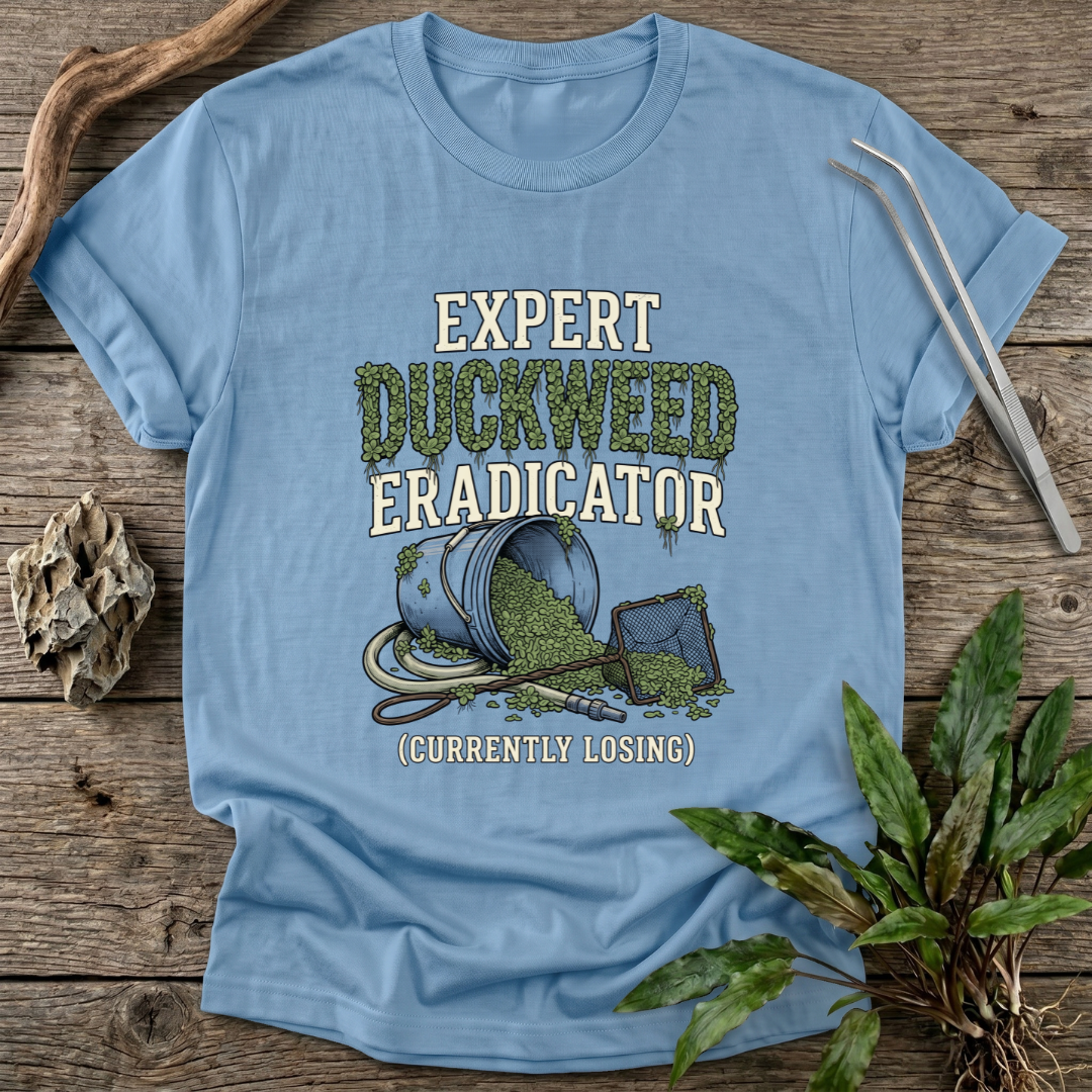 Duckweed Eradicator T-Shirt