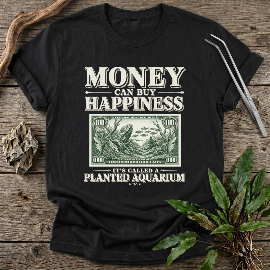 Money CAN Buy Happiness T-Shirt