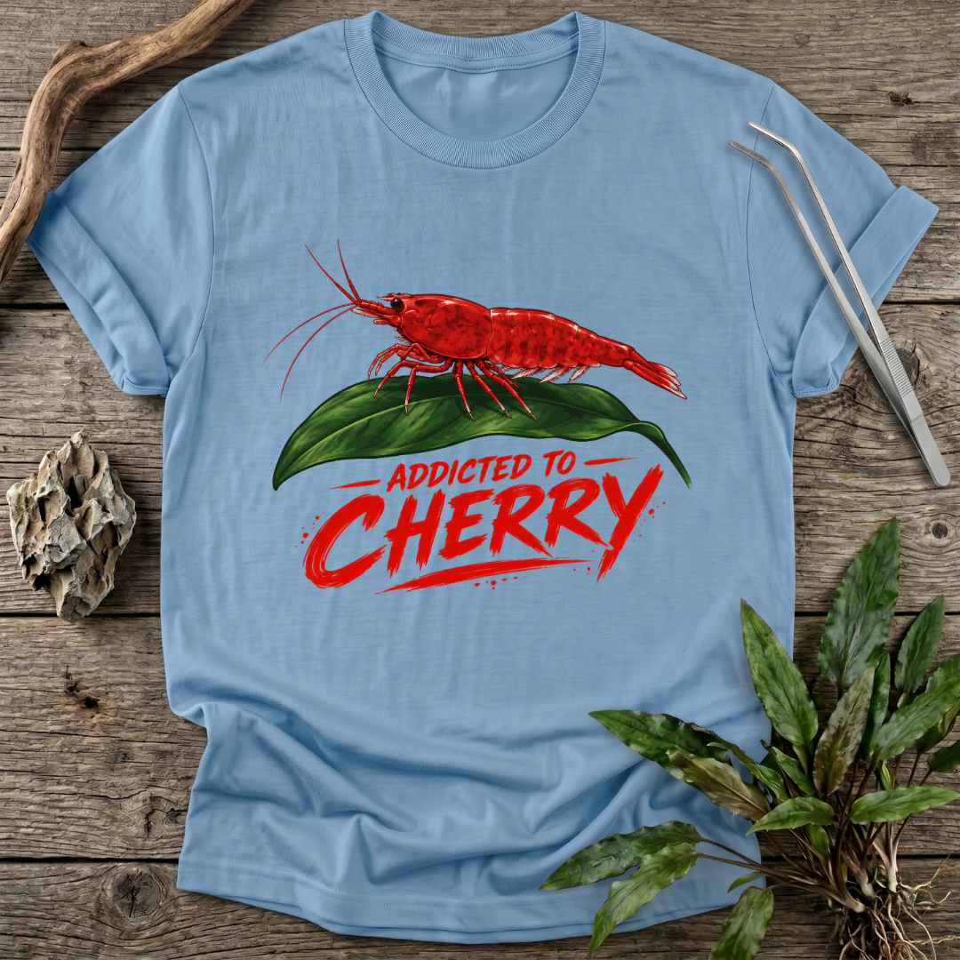 Addicted To Cherry T-Shirt