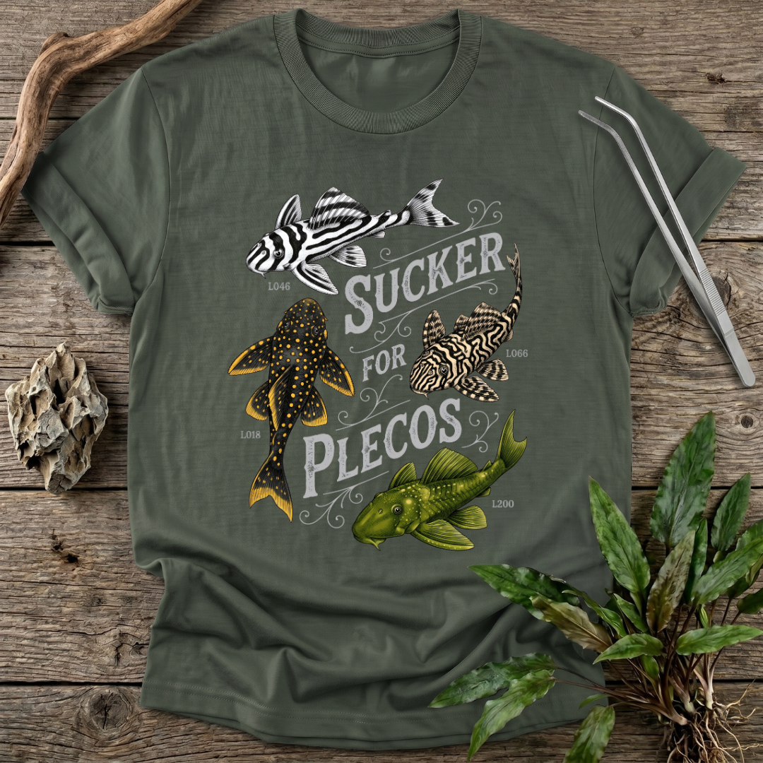 Sucker for Plecos T-Shirt