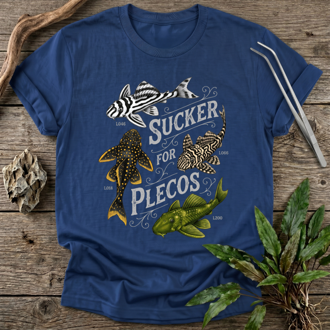 Sucker for Plecos T-Shirt
