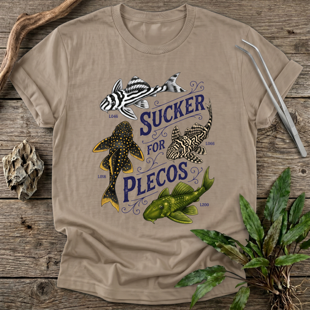 Sucker for Plecos T-Shirt