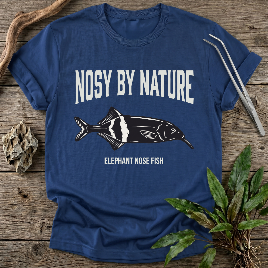 Nosy by Nature T-Shirt
