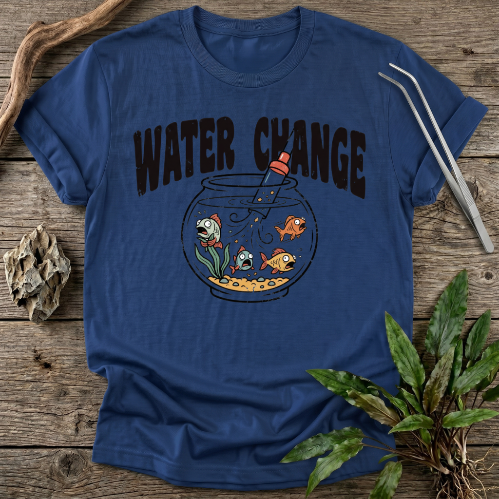 Water Change T-Shirt