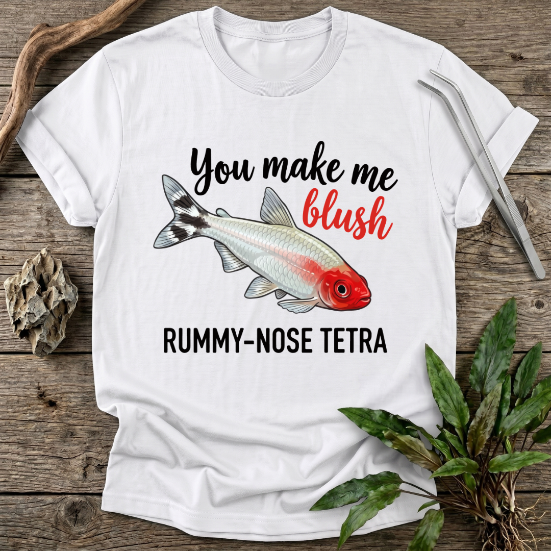 You Make Me Blush T-Shirt
