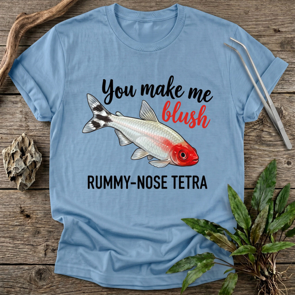 You Make Me Blush T-Shirt