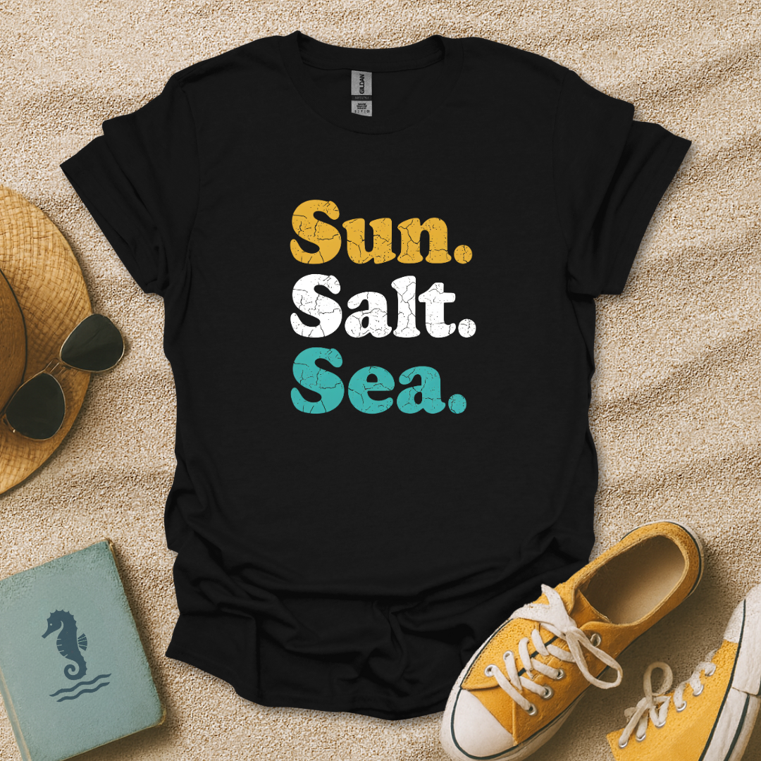 Sun. Salt. Sea. T-Shirt