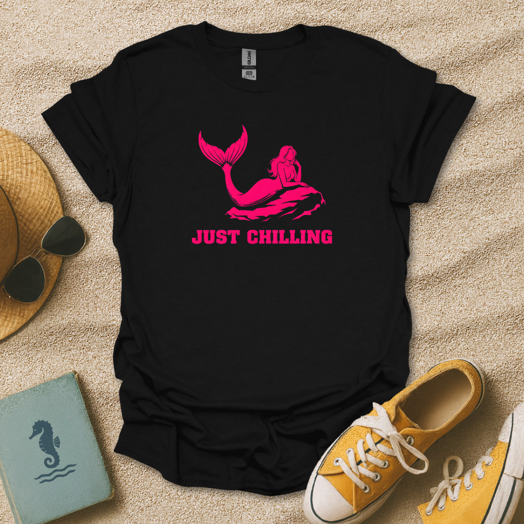 Just Chilling T-Shirt