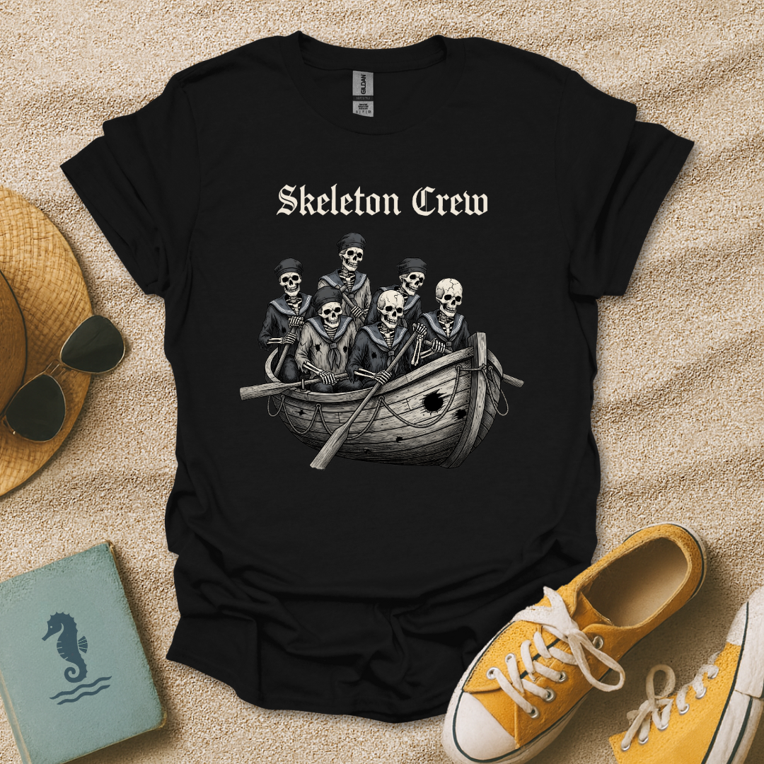 Skeleton Crew T-Shirt
