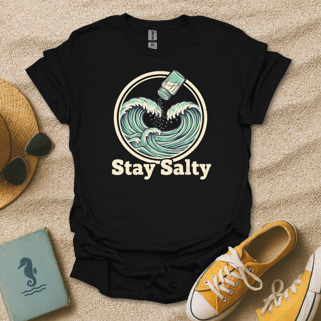 Stay Salty T-Shirt