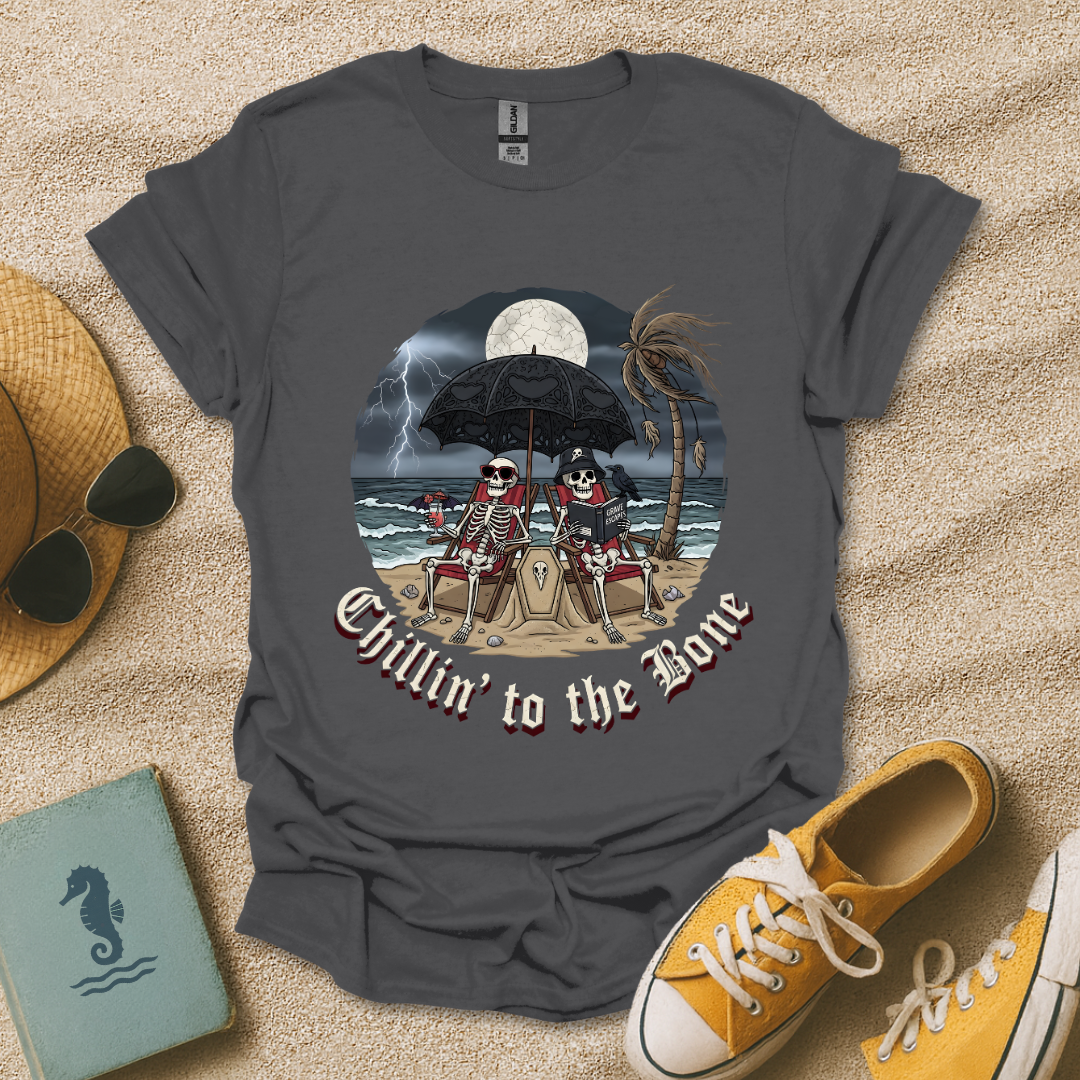 Chillin’ to the Bone T-Shirt