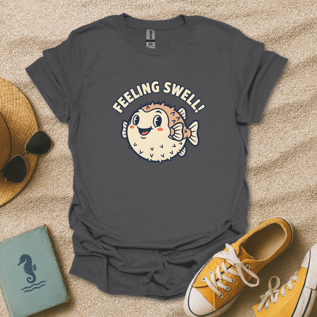 Feeling Swell! Cute T-Shirt