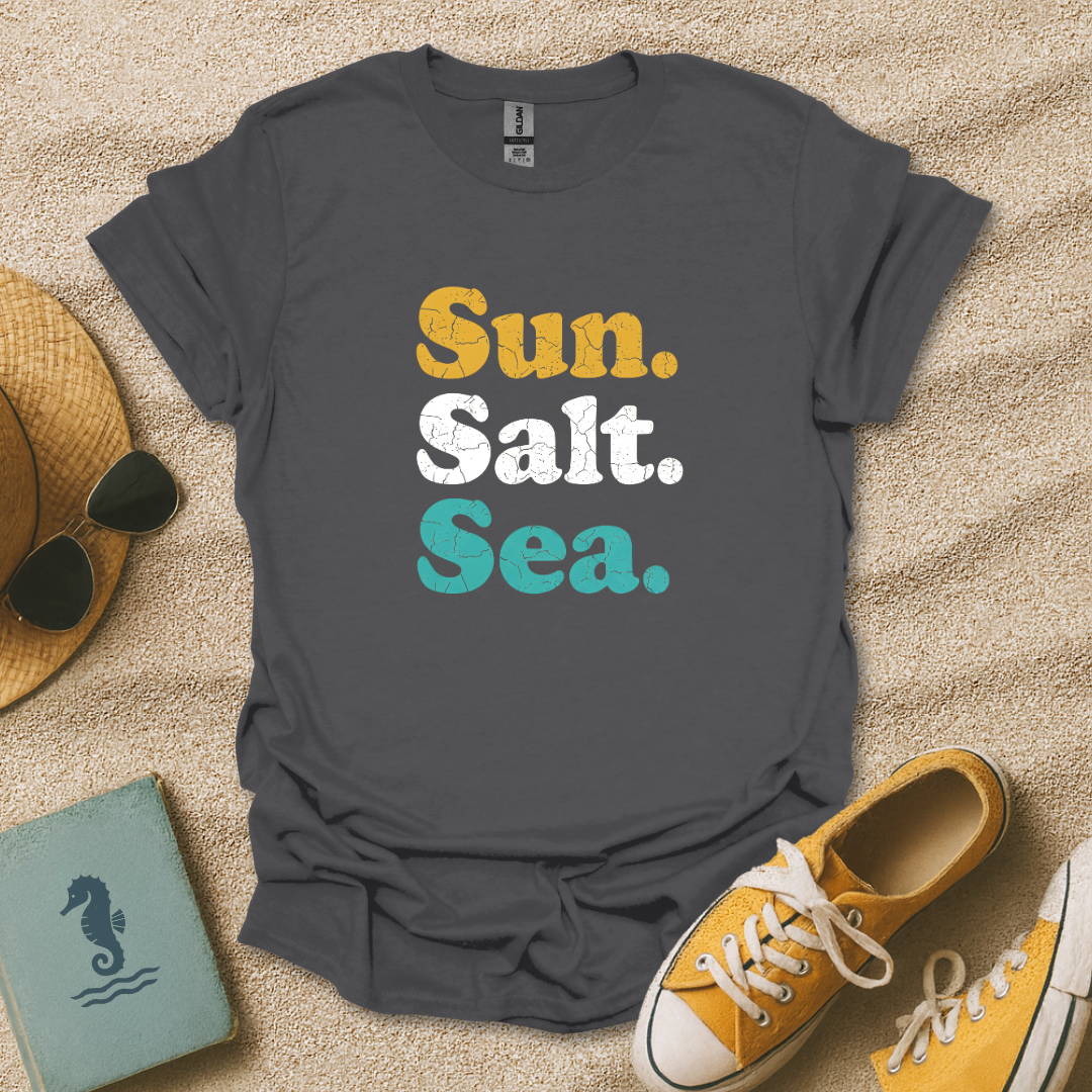 Sun. Salt. Sea. T-Shirt