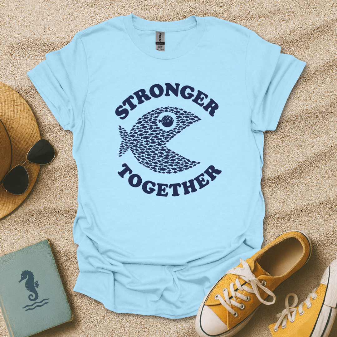 Stronger Together T-Shirt