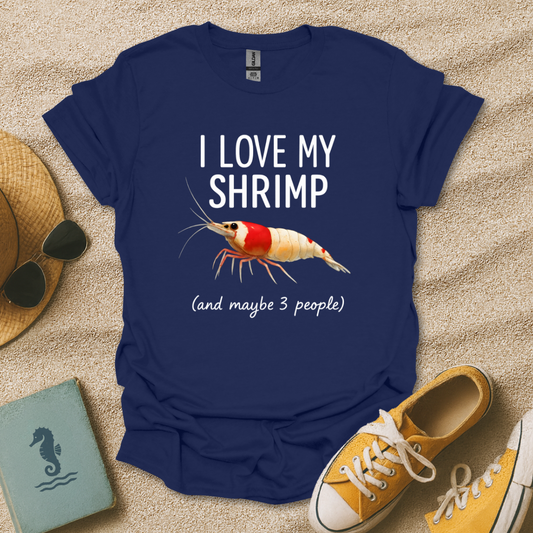 I Love My Shrimp T-Shirt