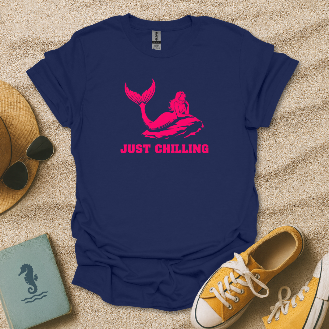 Just Chilling T-Shirt