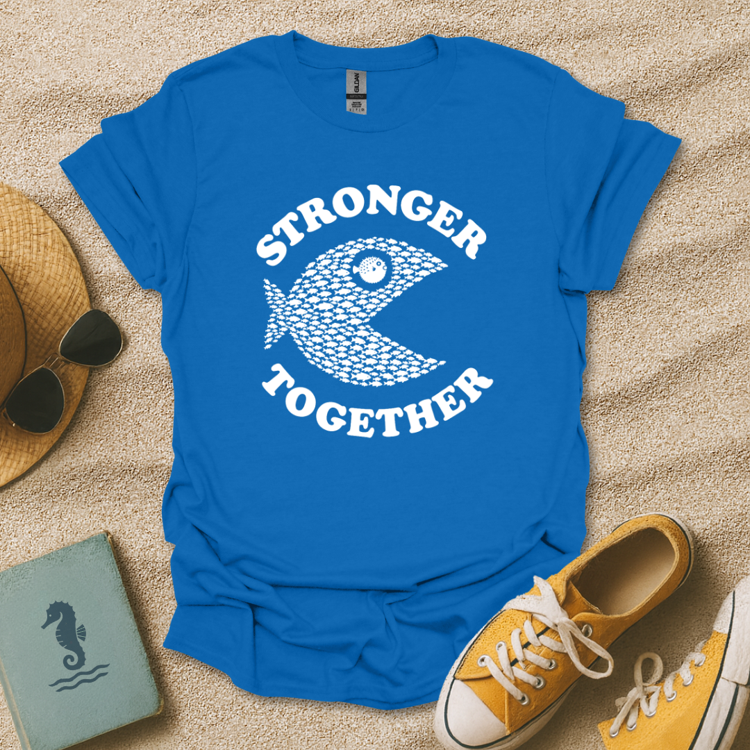 Stronger Together T-Shirt