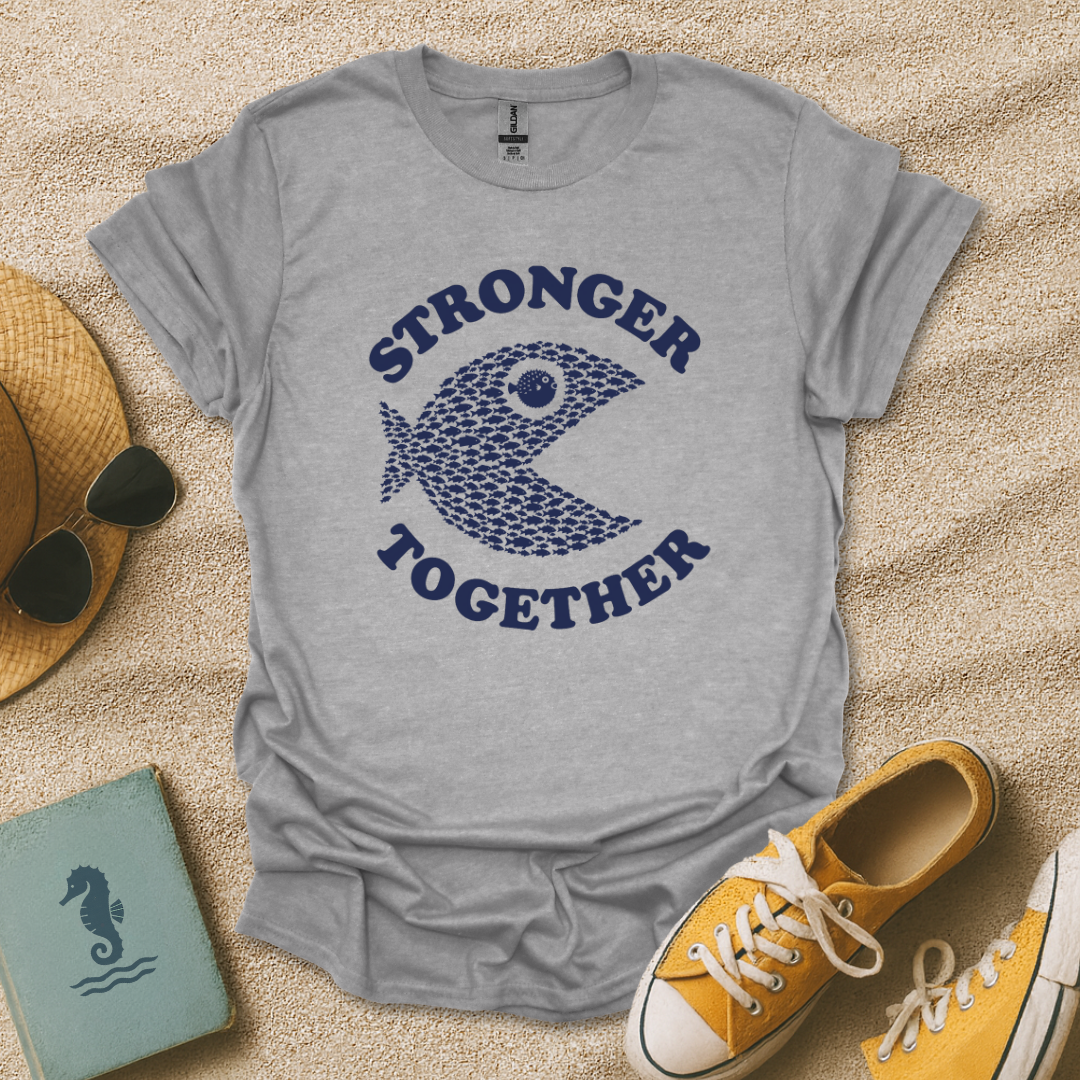 Stronger Together T-Shirt