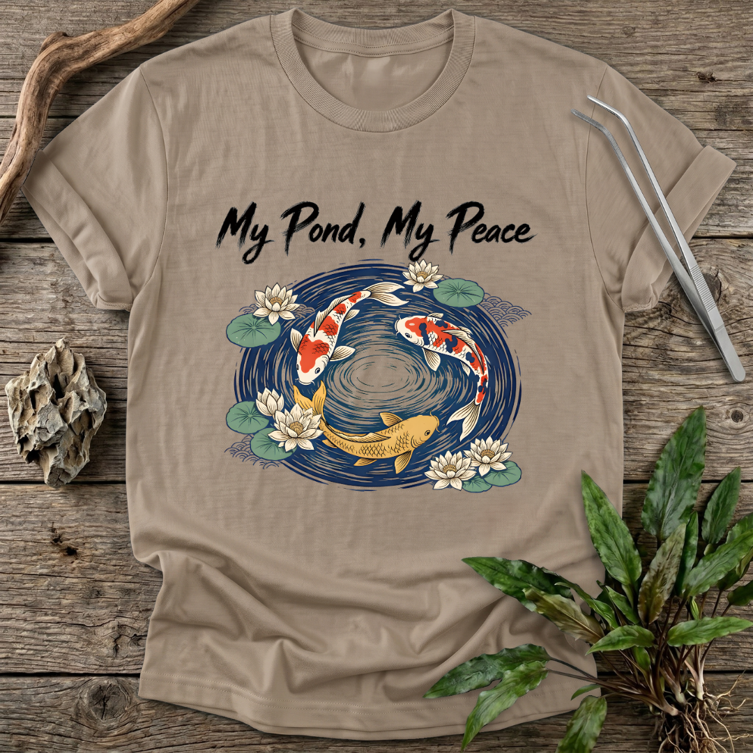 My Pond, My Peace T-Shirt