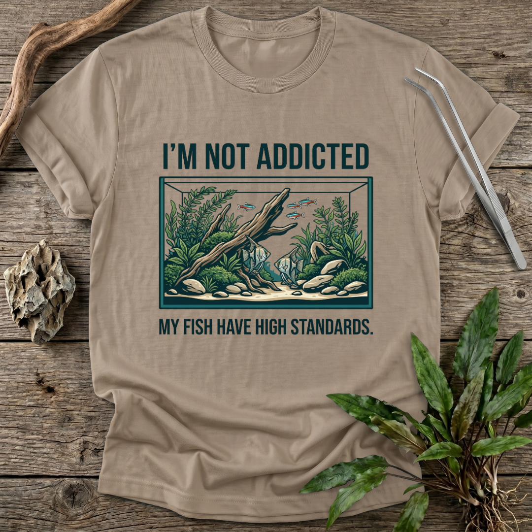 I'm Not Addicted T-Shirt