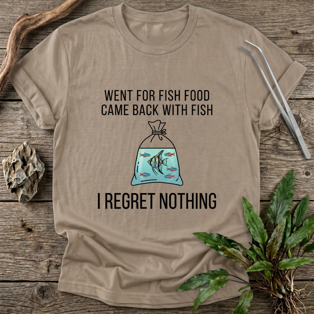 I Regret Nothing T-Shirt