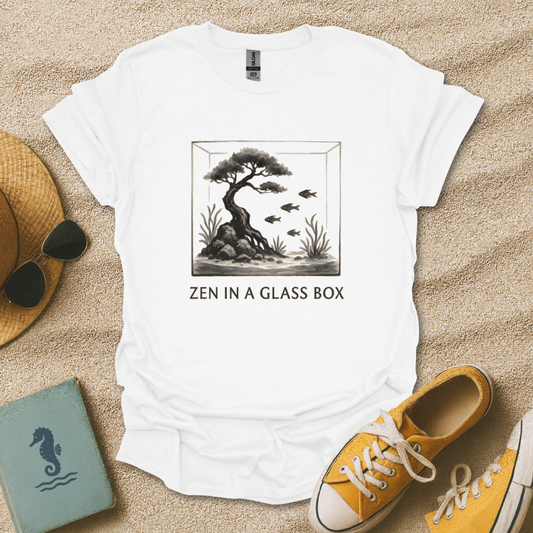 Zen In A Glass Box T-Shirt